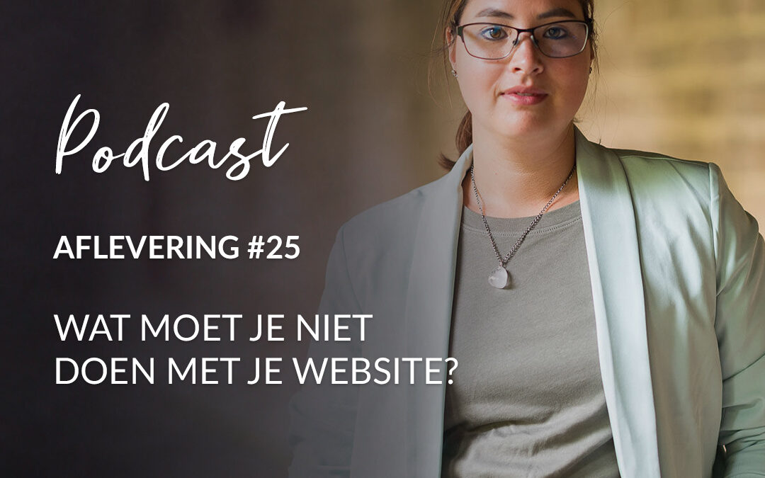 25: Wat moet je niet doen met je website?